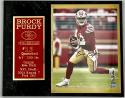 Brock Purdy Autographed 8x10 Plaque