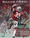 49ers Roger Craig Autographed 8x10 #327 First Player in NFL History Stats, with 