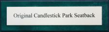 Candlestick Park Seatback Display Case Nameplate